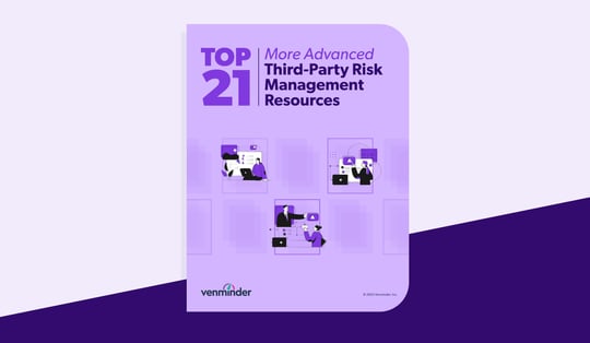 top 21 more advanced third-party risk management resources