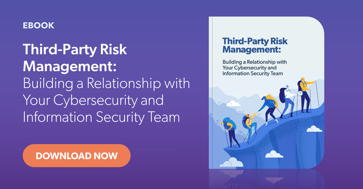 Third Party Risk Management Building A Relationship With Your